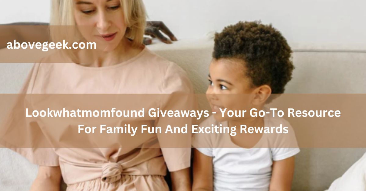 lookwhatmomfound giveaways